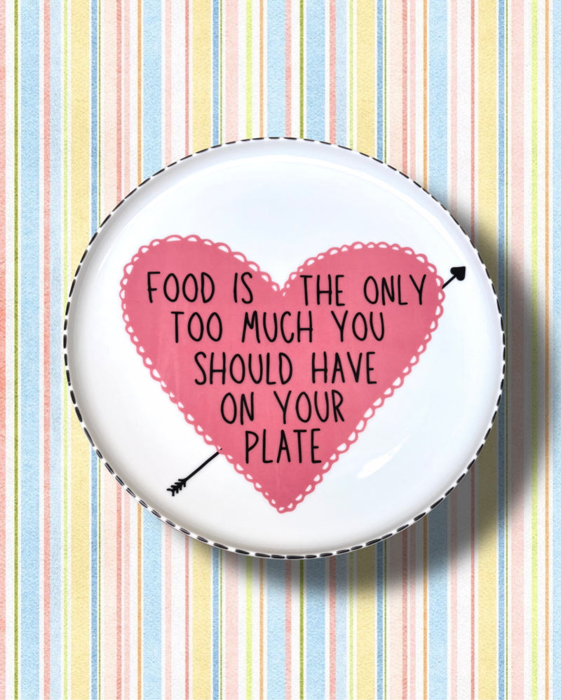 pretty too much plate